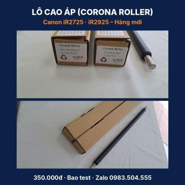 Lô Cao Áp Canon iR2725, iR2925 Hàng Mới – 350.000đ